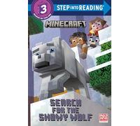 Search for the Snowy Wolf (Minecraft: Step into Reading, Step 3)