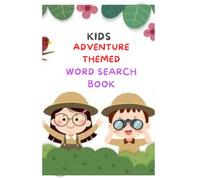 Search & Solve: An Epic Word Adventure: "Exciting Challenges for Clever Kids Ages 6-10"