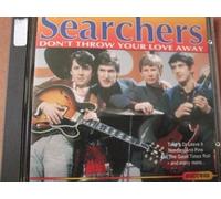 Searchers - Don't throw your love away