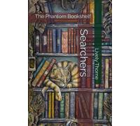 Searchers: The Phantom Bookshelf
