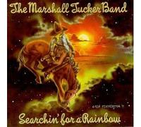 Searchin' for a Rainbow (UK Import) by The Marshall Tucker Band