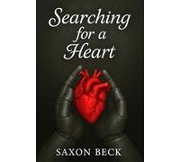 Searching for a Heart