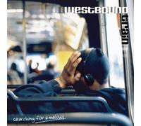 Searching for a Melody by Westbound Train (2008-10-28)