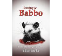 Searching for Babbo: Book One in the Champagne Legend Series