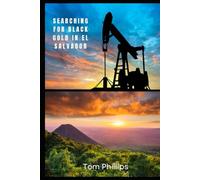 Searching for Black Gold in El Salvador