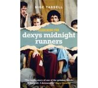 Searching For Dexys Midnight Runners