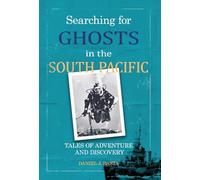 Searching for Ghosts in the South Pacific