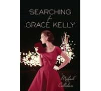 Searching For Grace Kelly (ebook)