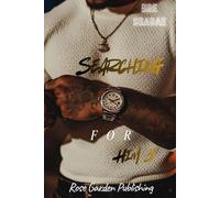 Searching For Him 3 (Finale) (The Bedrock Series)