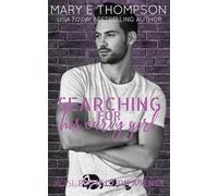 Searching For His Curvy Girl: A Steamy Protector Romance (Rose Protection Agency)