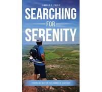 Searching for Serenity: Finding My Way On the Camino de Santiago