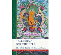 Searching for the Self: Volume 7 (Library of Wisdom and Compassion, 7)