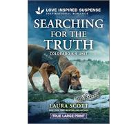 Searching for the Truth: 1 (Colorado K-9 Unit)