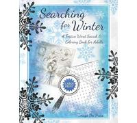 Searching for Winter: A Festive Word Search and Coloring Book for Adults