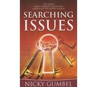 Searching Issues: The Seven Most Common Questions Raised on the Alpha Course