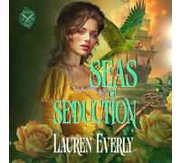 Seas of Seduction: 2 (Secrets of the Seas)