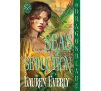 Seas of Seduction: A Regency Historical Romance: 2 (Secrets of the Seas)