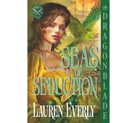 Seas of Seduction: Regency Historical Romance (Secrets of the Seas)