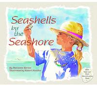 Seashells by the Seashore (Sharing Nature With Children Book)