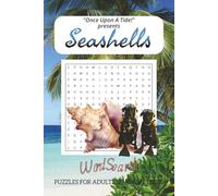 Seashells Word Search Puzzle Book: Word Searches with Easy to Read Print about Seashells, Seashells collecting, Having Fun and More|6X9 inches, 110 ... Relaxation, Stress Relief, Educational.