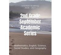 Seashore Academy September Academic Series for 2nd Grade 2.0 (26/27 2nd grade academic books series)