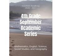 Seashore Academy September Academic Series for 4th Grade 2.0 (26/27 4th grade academic books series)