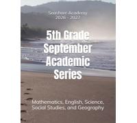 Seashore Academy September Academic Series for 5th Grade 2.0 (26/27 5th grade academic books series)