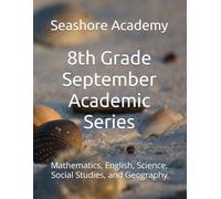 Seashore Academy September Academic Series for Grade 8