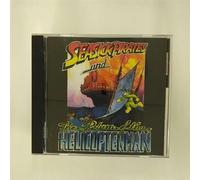 Seasick Pirates - Return of the Helicoptorman