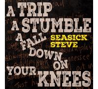 Seasick Steve A Trip, a Stumble, a Fall Down On Your Knee (CD) (Importación USA)