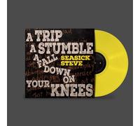 SEASICK STEVE - A TRIP, A STUMBLE, A FALL DOWN ON YOUR KNEES (CANARY YELLOW VINYL) [Vinilo]
