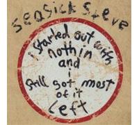 Seasick Steve I Started Out With Nothin' and I Still Got (CD) (Importación USA)