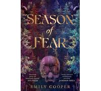 Season of Fear: 'A beguiling dark fantasy debut' AVA REID