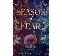 Season of Fear: 'A beguiling dark fantasy debut' AVA REID