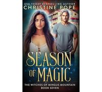 Season of Magic: A Witch Romance: 7 (The Witches of Mingus Mountain)