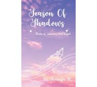 Season Of Shadows Stories of the memories that stayed
