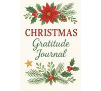 Season of Thanks: A Festive Holiday Journal with Daily Prompts for Reflection, Mindfulness, and Joy