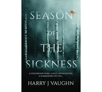 Season of the Sickness