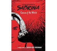Season of the Witch (Chilling Adventures of Sabrina: Netflix tie-in novel): 1