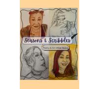 Season & Scribbles: Poetry & Art While Healing