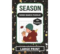 Season Word Search Puzzle: SEASON WORDSEARCH PUZZLES: Word Search Puzzles with Easy-to-Read Print and All About Seasons Summers, Spring, Fall Fun and ... Gift for Vacations, Holidays, and Relaxation