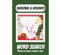 Seasonal & Holidays Word Search: Word Searches for Adults with Easy to Read Print About Seasons & Holidays | 6x9 inches, 110 pages | 50+ Puzzles ... Gift for Vacations, Holiday and Leisure