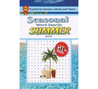 Seasonal Summer Word Search Puzzle Book: Word Search with Easy-to-Read Print about The Summer, Seasonal Expectations, Seasons Greetings, and More | ... Gifts, Birthdays, Vacations and Free Time