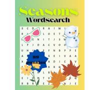 Seasonal Wordsearch Puzzle Book for Adults and children: Summer, Spring, Winter and Autumn - Brain boosting Rela ion Fun