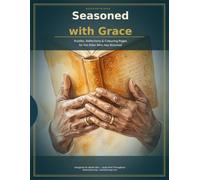 Seasoned with Grace: A Large Print Activity Book for Black Seniors - Word Searches, Sudoku, Crosswords, Trivia, Colouring Pages & Memory Reflections