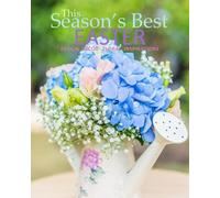 Season's Best Easter: Design Decor Floral Inspirations Spring 2017 Beautiful Easter Book much like Ideals this Easter Gift for Women or Easter Gifts ... Easter Book in all Dep Easter Gifts for All