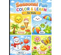 Seasons Coloring Book for Kids: Cute & Easy Coloring Pages of Summer, Rainy, Autumn & Winter for Toddlers and Kids Ages 3-6