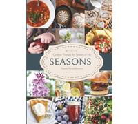 Seasons: Cooking Through the Seasons of Life