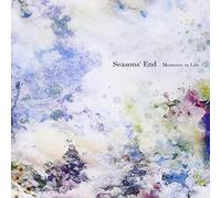 Seasons End - Moments in Life