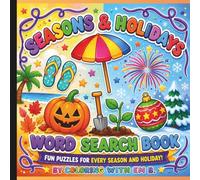 Seasons & Holidays Word Search Book: A Year of Fun Word Search Puzzles Celebrating Every Season and Holiday | Large Print for Easy Reading